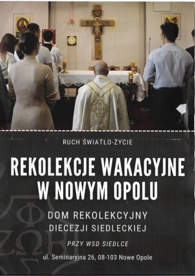 Rekolekcje Wakacyjne w Nowym Opolu