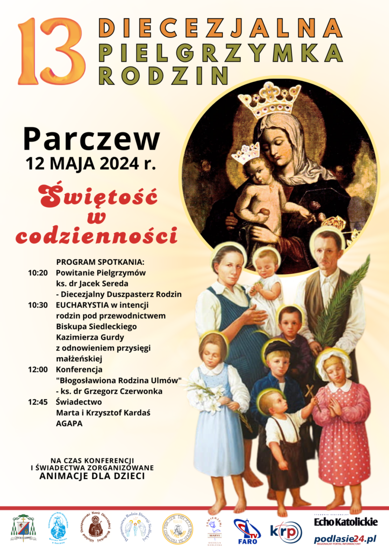 13 Diecezjalna Pielgrzymka Rodzin