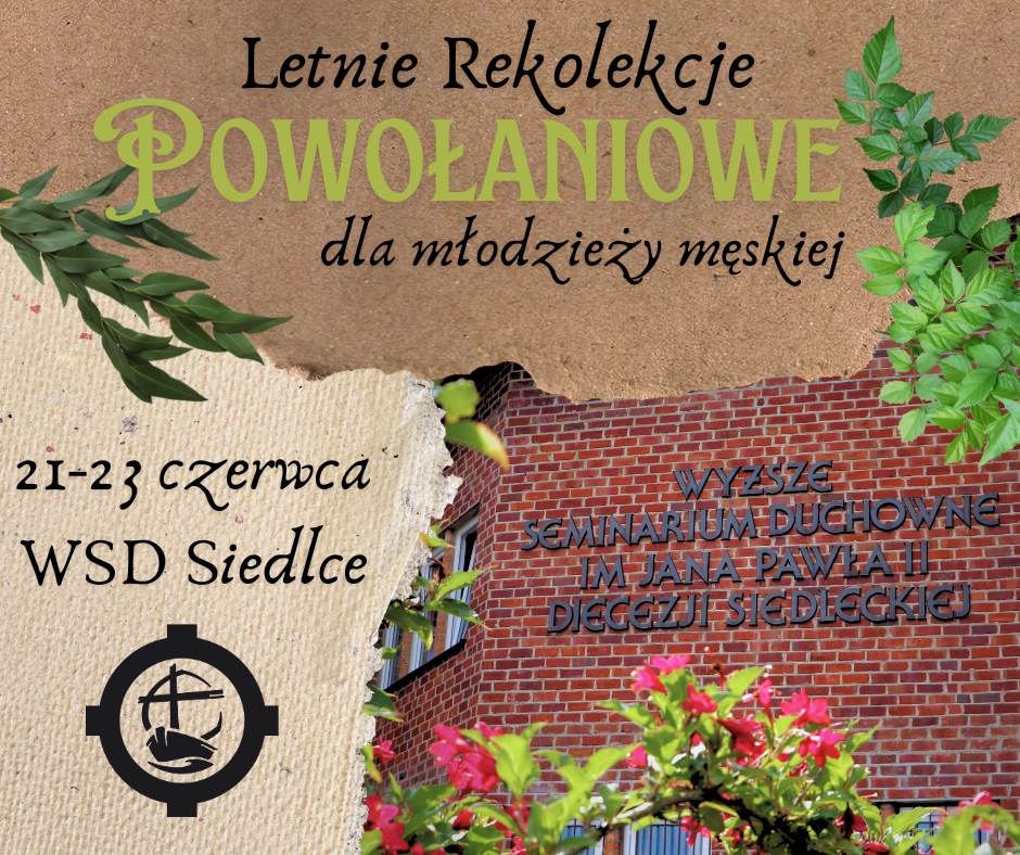 Rekolekcje dla młodzieży męskiej (21-23.06.2024r.)